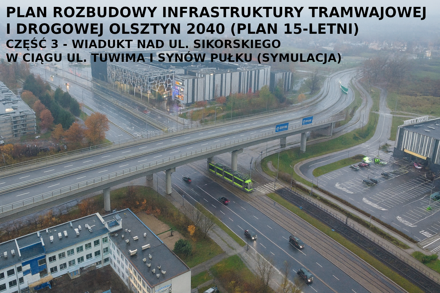 Wizualizacja estakady nad aleją Sikorskiego w ciągu ulic Synów Pułku i Tuwima według koncepcji radnego Adama Andrasza